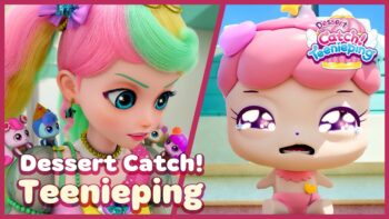 Don’t Cry, Cupping & Muffping – 💖 Sweet Lesson About Emotions | Dessert Catch Teenieping Ep.14